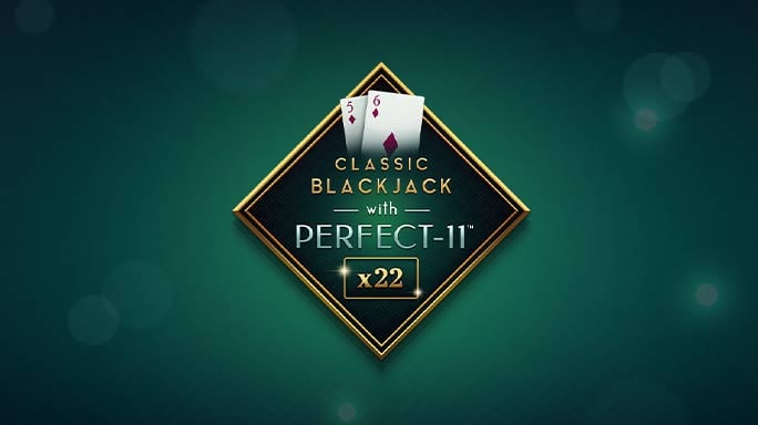 Classic Blackjack with Perfect-11