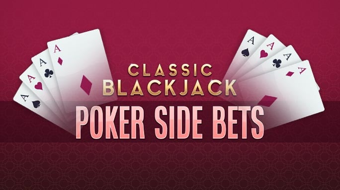 Classic Blackjack Poker Side Bets