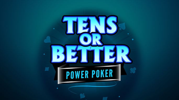 Tens or Better - Power Poker